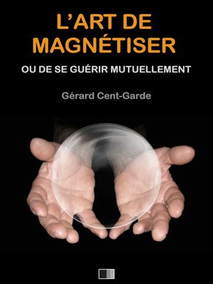 cover image of L'art de magnétiser